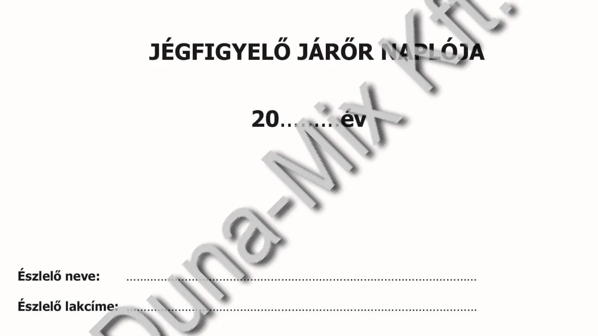 Jégfigyelő járőr naplója (20 lapos)